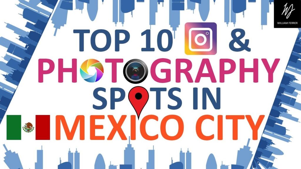 The Most Instagrammable Spots in Mexico City for Stunning Photos